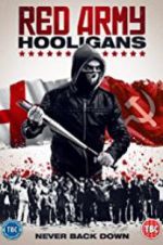 Watch Red Army Hooligans Megashare8