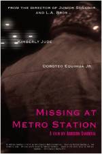 Watch Missing at Metro Station Megashare8