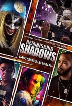 Watch Reminiscing Shadows Megashare8