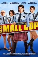 Watch Mall Cop Megashare8