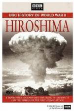 Watch BBC History of World War II: Hiroshima Megashare8