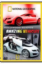 Watch Hollywood Science Amazing Vehicles Megashare8