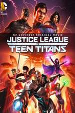 Watch Justice League vs. Teen Titans Megashare8