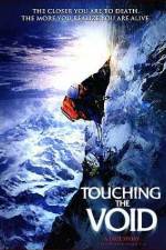 Watch Touching the Void Megashare8