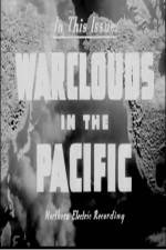 Watch Warclouds in the Pacific Megashare8