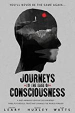 Watch Journeys to the Edge of Consciousness Megashare8