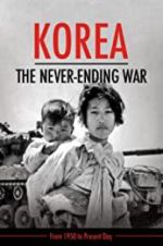 Watch Korea: The Never-Ending War Megashare8