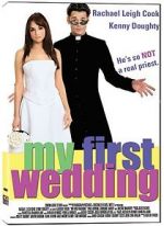 Watch My First Wedding Megashare8