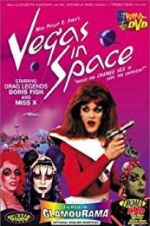 Watch Vegas in Space Megashare8