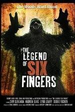 Watch The Legend of Six Fingers Megashare8