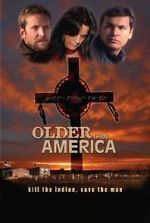 Watch Older Than America Megashare8