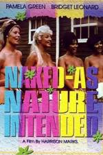 Watch Naked as Nature Intended Megashare8
