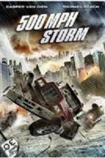 Watch 500 MPH Storm Megashare8