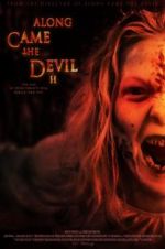 Watch Along Came the Devil 2 Megashare8