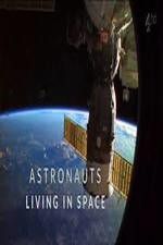 Watch Astronauts: Living in Space Megashare8