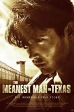 Watch The Meanest Man in Texas Megashare8
