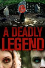 Watch A Deadly Legend Megashare8