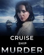 Watch Cruise Ship Murder Megashare8