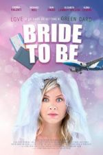 Watch Bride to Be Megashare8