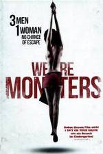 Watch We Are Monsters Megashare8