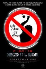 Watch The Rise of Eve Megashare8