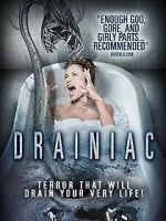 Watch Drainiac! Megashare8