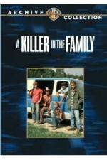Watch A Killer in the Family Megashare8