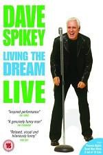 Watch Dave Spikey: Living the Dream Megashare8
