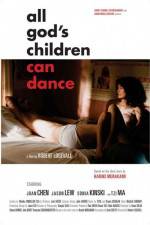 Watch All God's Children Can Dance Megashare8