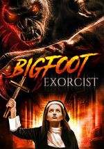 Watch Bigfoot Exorcist Megashare8