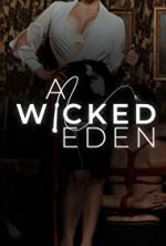 Watch A Wicked Eden Megashare8