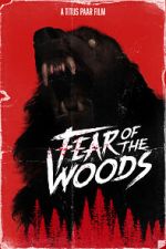 Watch Fear of the Woods - The Beginning (Short 2020) Megashare8