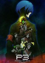 Watch Persona 3 the Movie: #3 Falling Down Megashare8