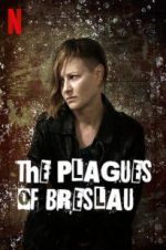 Watch The Plagues of Breslau Megashare8
