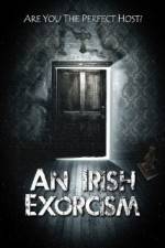 Watch An Irish Exorcism Megashare8