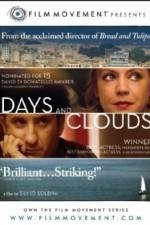 Watch Days and Clouds Megashare8