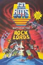 Watch GoBots War of the Rock Lords Megashare8