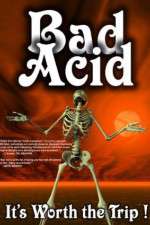 Watch Bad Acid Megashare8