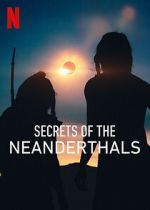 Watch Secrets of the Neanderthals Megashare8