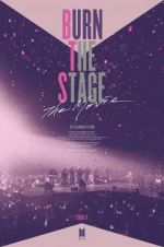 Watch Burn the Stage: The Movie Megashare8