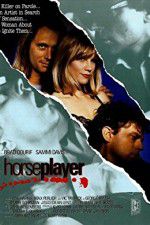 Watch Horseplayer Megashare8