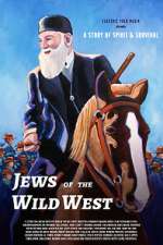 Watch Jews of the Wild West Megashare8