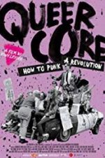 Watch Queercore: How To Punk A Revolution Megashare8