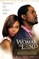 Watch Woman Thou Art Loosed On the 7th Day Megashare8