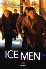 Watch Ice Men Megashare8