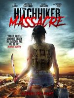 Watch Hitchhiker Massacre Megashare8