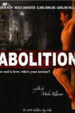 Watch Abolition Megashare8