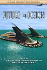 Watch Future by Design Megashare8