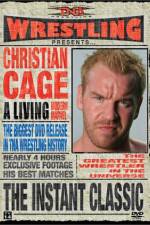 Watch TNA Wrestling Instant Classic - The Best of Christian Cage Megashare8