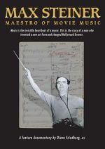 Watch Max Steiner: Maestro of Movie Music Megashare8